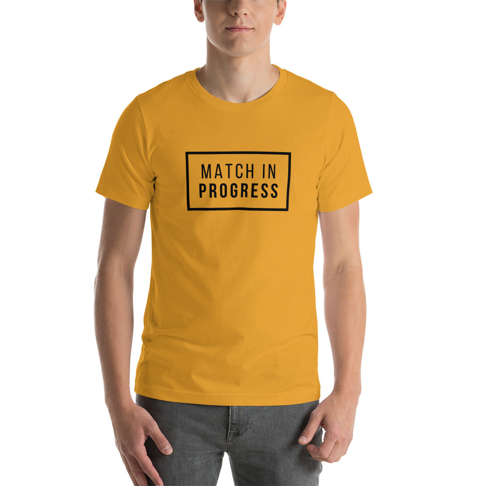 MATCH-IN-PROGRESS Short-Sleeve Unisex T-Shirt